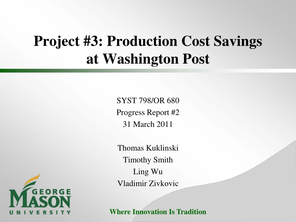 project 3 production cost savings at washington post