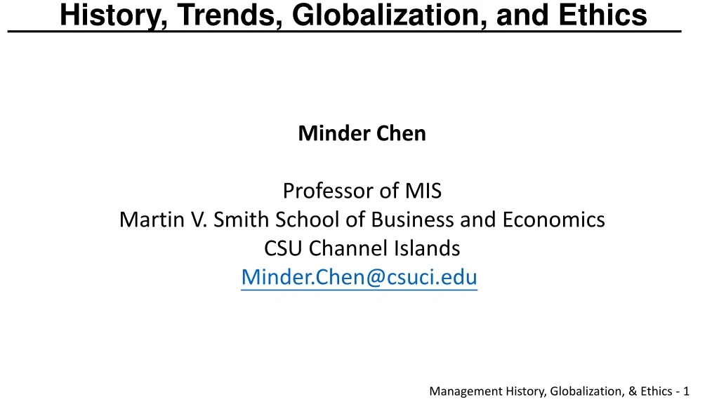 history trends globalization and ethics