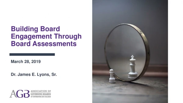 Building Board Engagement Through Board Assessments