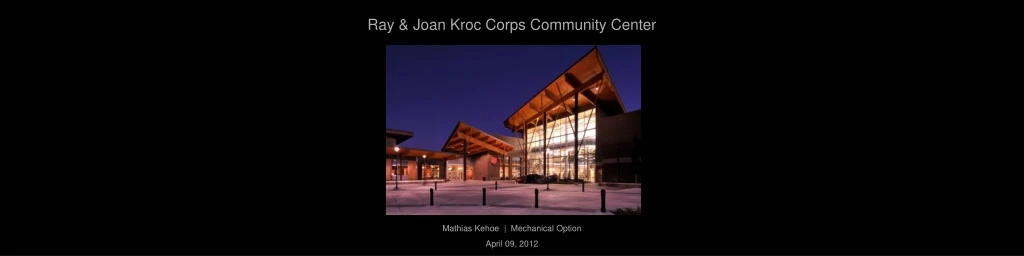 ray joan kroc corps community center
