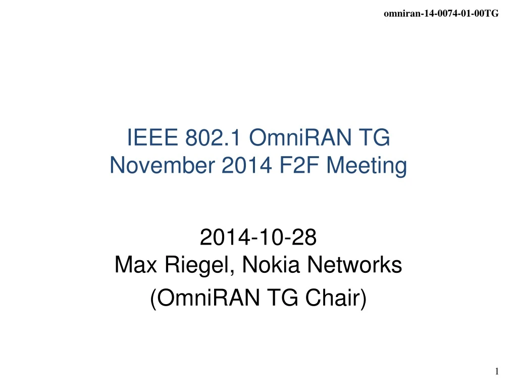 ieee 802 1 omniran tg november 2014 f2f meeting