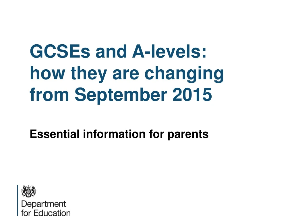 gcses and a levels how they are changing from