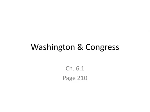 Washington &amp; Congress