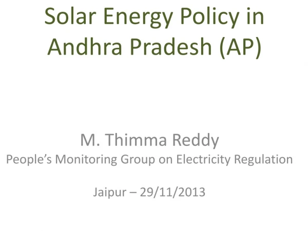 Solar Energy Policy in Andhra Pradesh (AP)