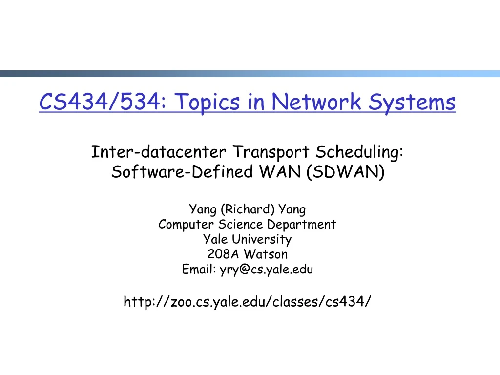 cs43 4 53 4 topics in network systems inter