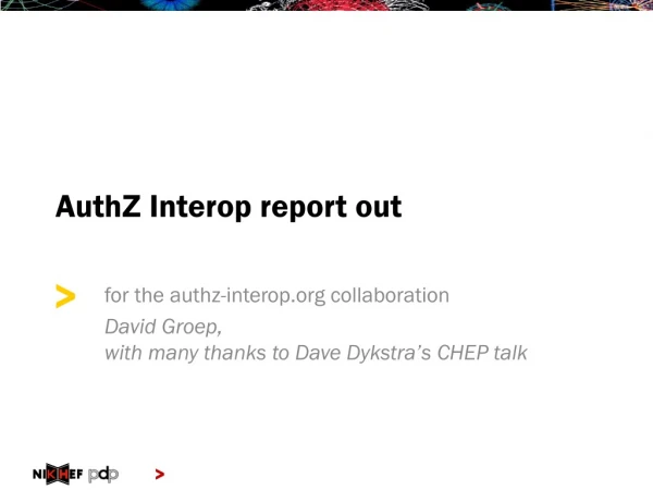 AuthZ Interop report out