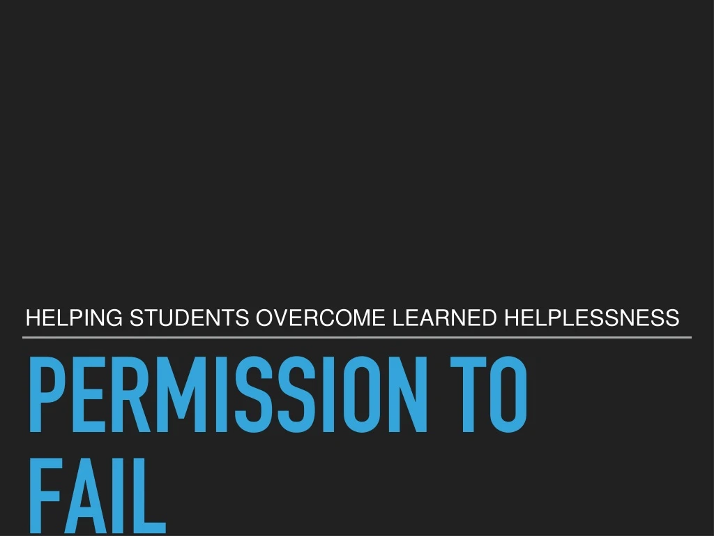 permission to fail