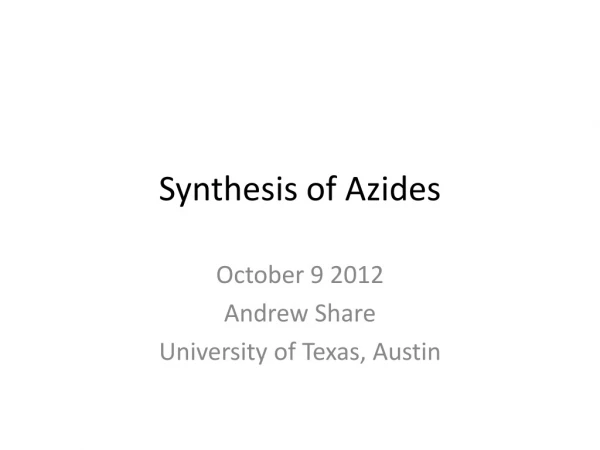 Synthesis of Azides