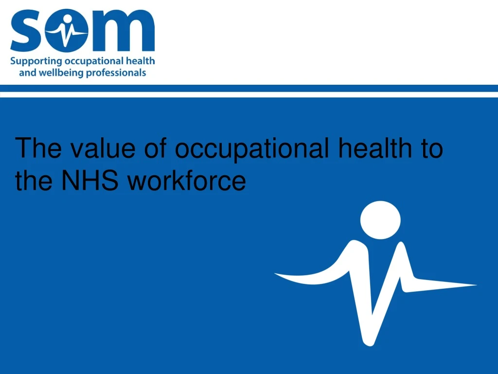 the value of occupational health