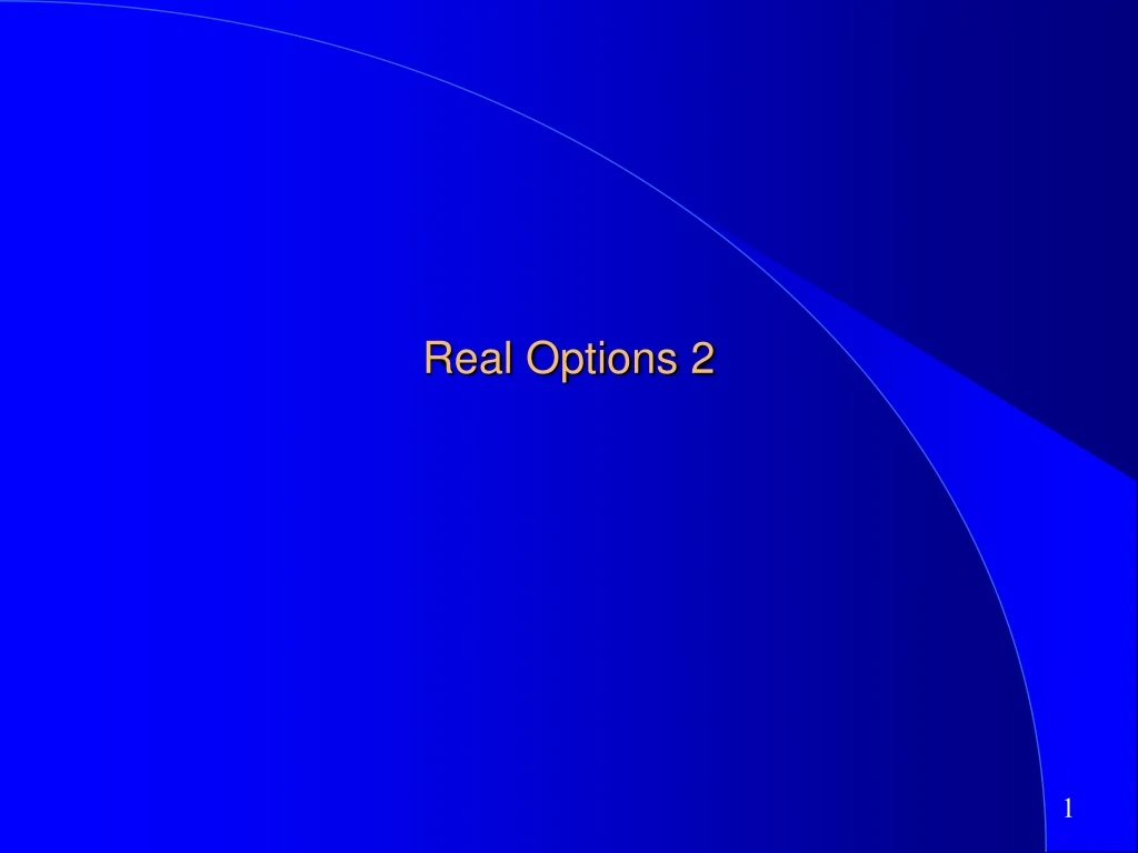 real options 2