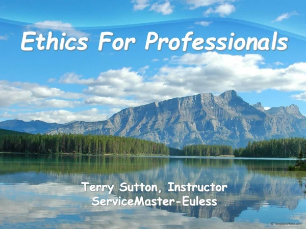 Ethics For Professionals