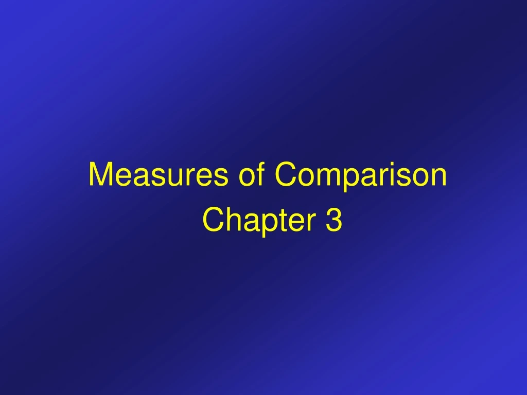 measures of comparison