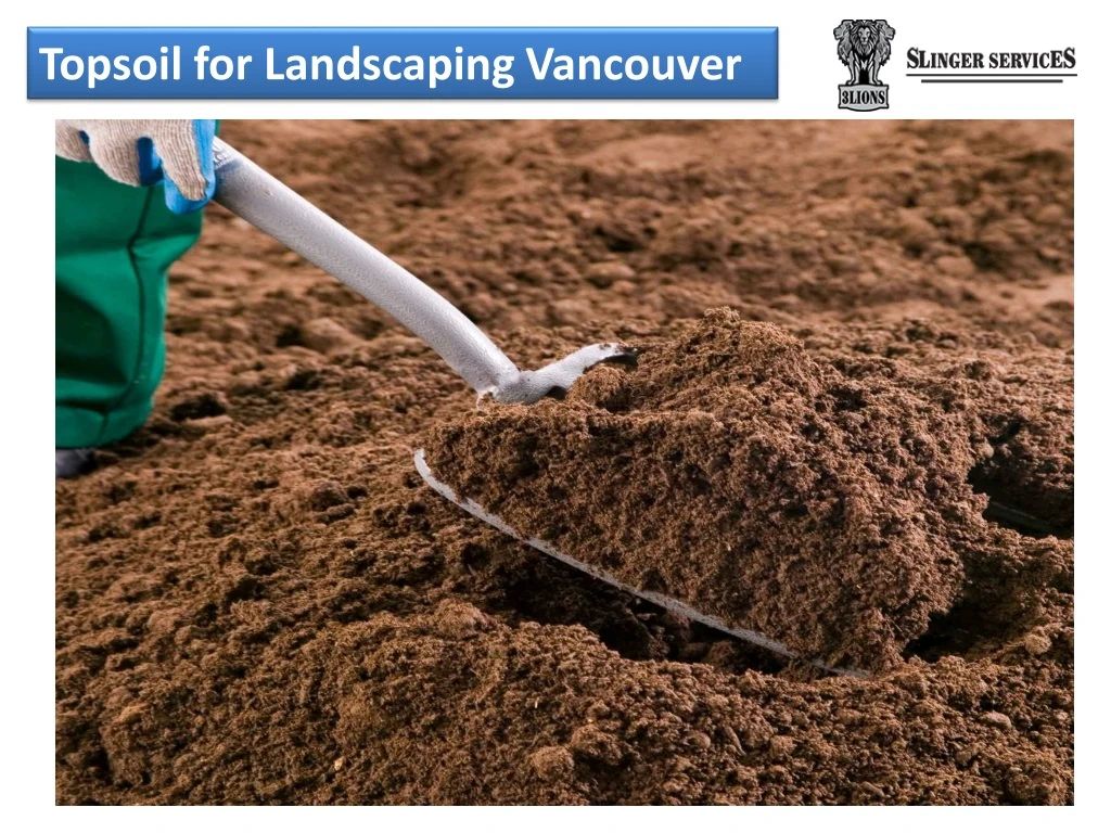 topsoil for landscaping vancouver