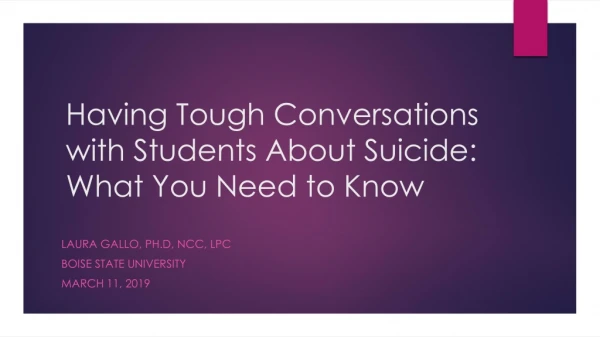 Having Tough Conversations with Students About Suicide: What You Need to Know