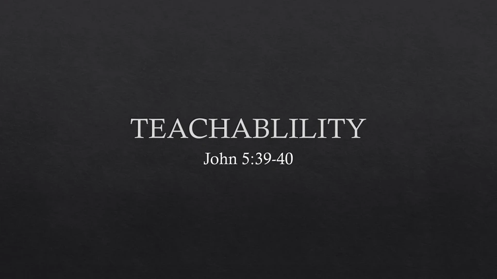 teachablility