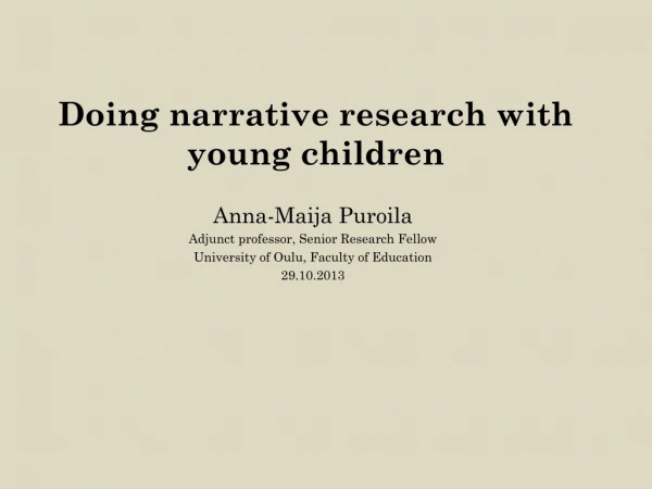 Doing narrative research with young children