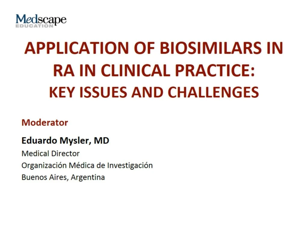 application of biosimilars in ra in clinical practice key issues and challenges