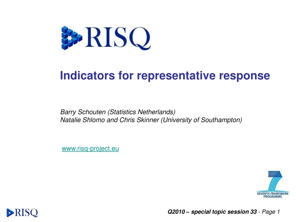 indicators for representative response