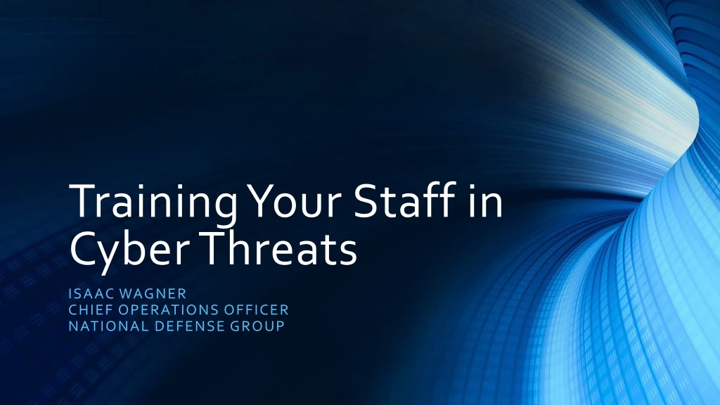 training your staff in cyber threats