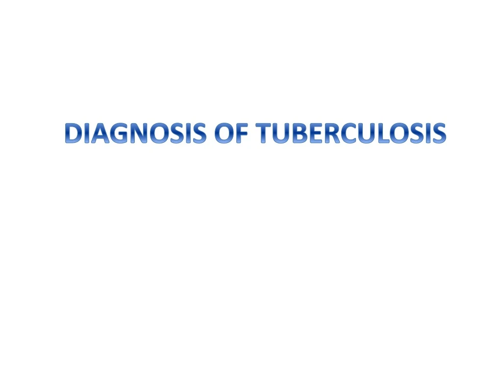 diagnosis of tuberculosis