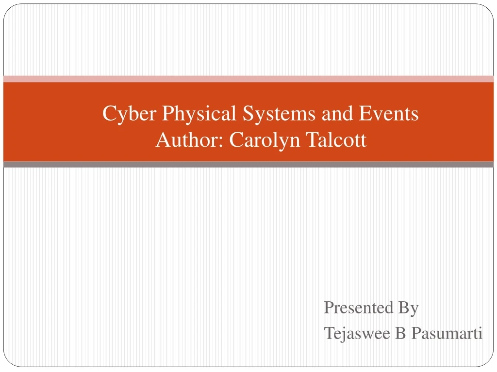 cyber physical systems and events author carolyn talcott
