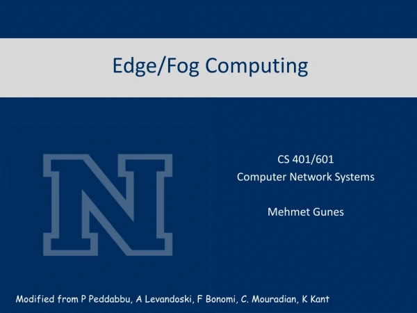 Edge/Fog Computing