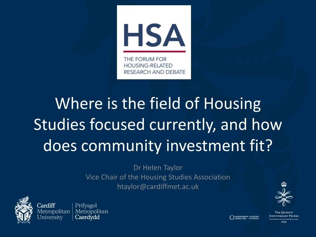 where is the field of housing studies focused currently and how does community investment fit