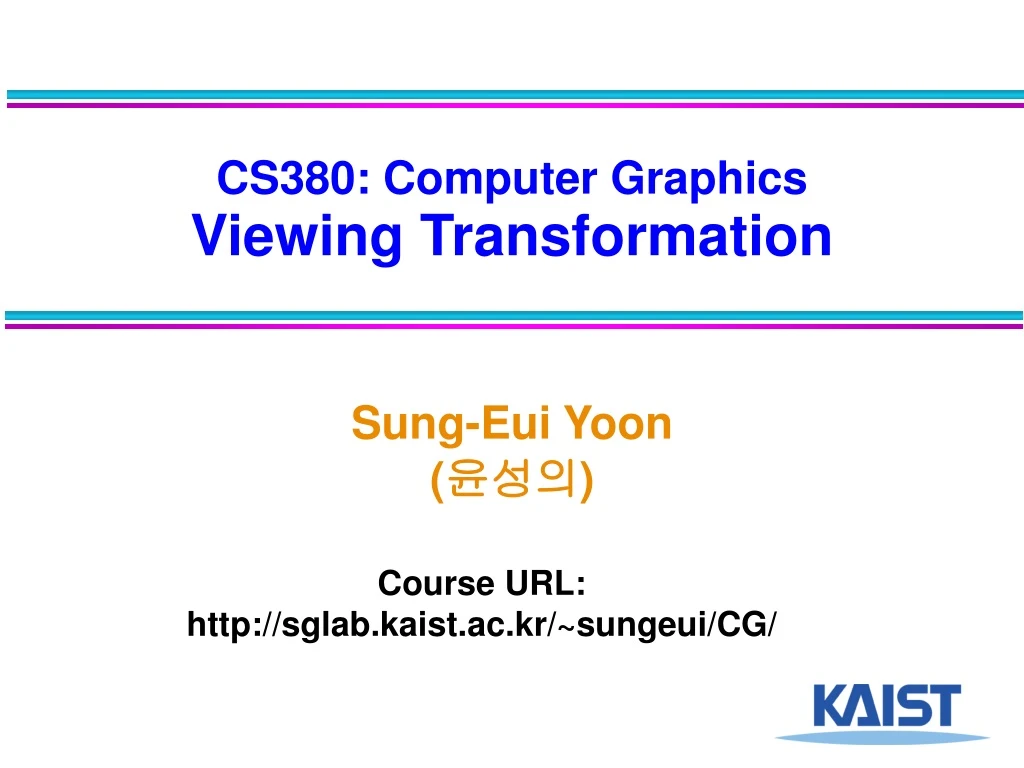 cs380 computer graphics viewing transformation