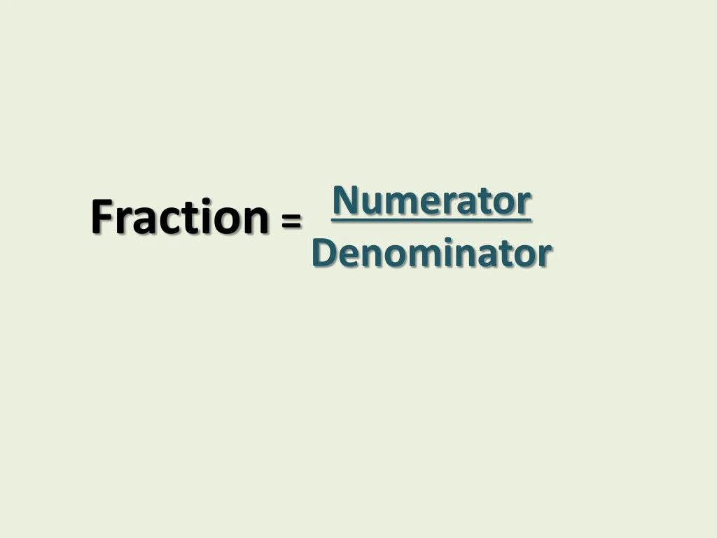 numerator denominator
