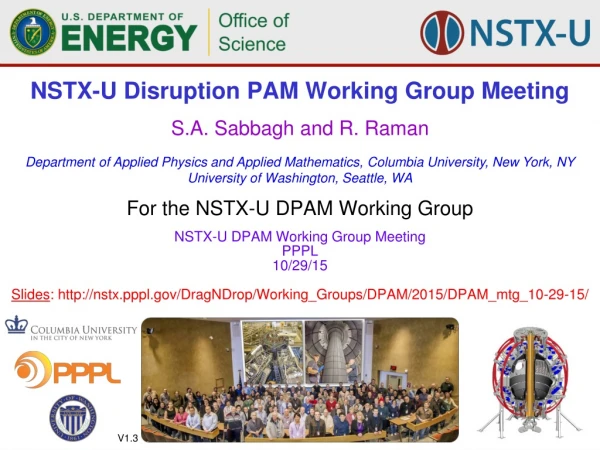NSTX-U Disruption PAM Working Group Meeting