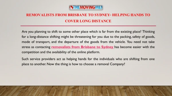 Removalists from Brisbane to Sydney- Helping Hands to Cover Long Distance