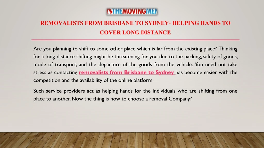 removalists from brisbane to sydney helping hands to cover long distance