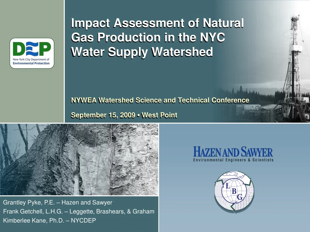 impact assessment of natural gas production in the nyc water supply watershed