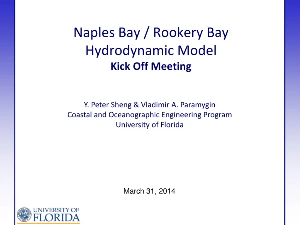 Naples Bay / Rookery Bay Hydrodynamic Model Kick Off Meeting