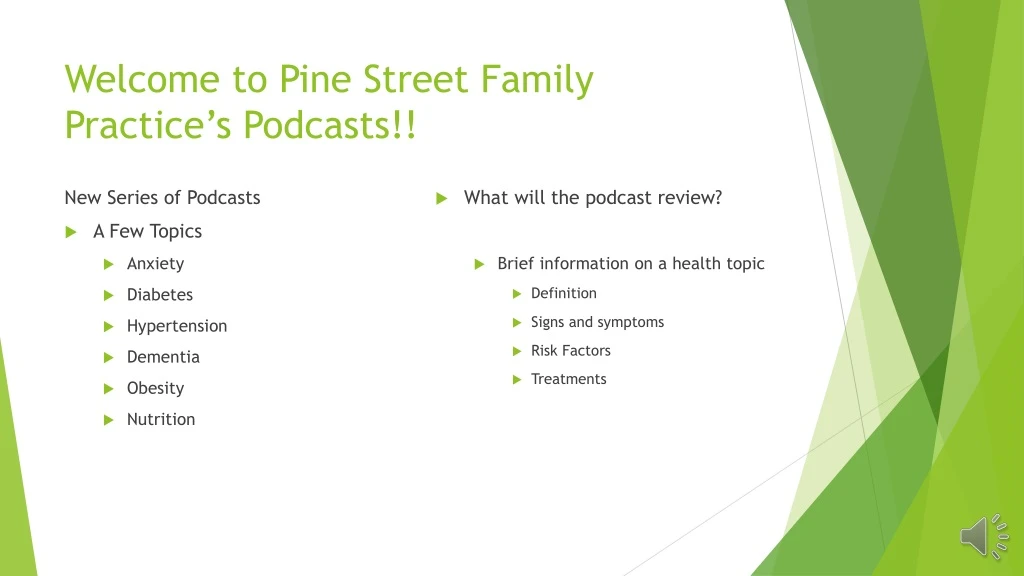 welcome to pine street family practice s podcasts