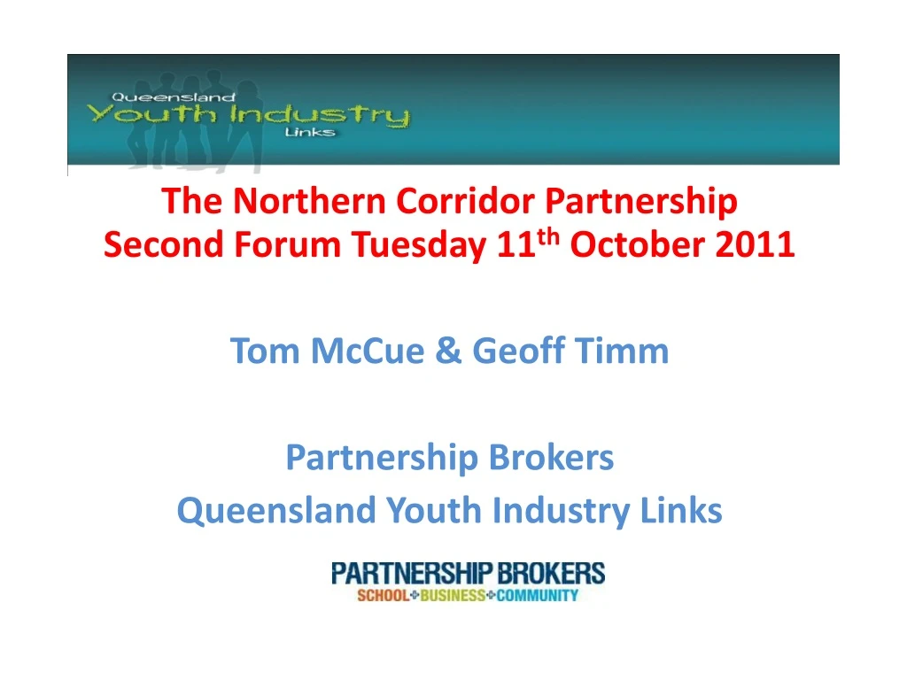 the northern corridor partnership second forum