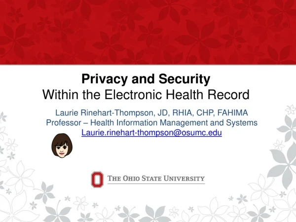 Privacy and Security Within the Electronic Health Record
