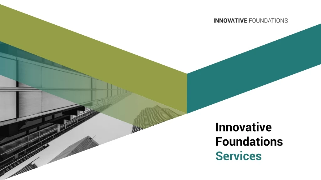 innovative foundations services