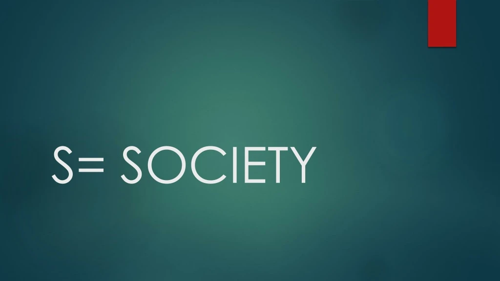 s society