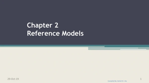 Chapter 2 Reference Models