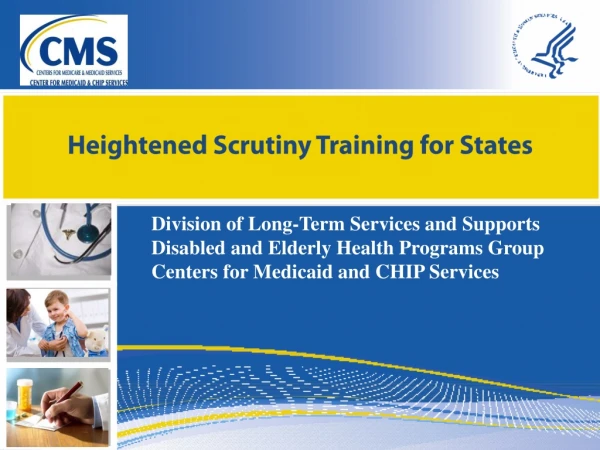 Heightened Scrutiny Training for States