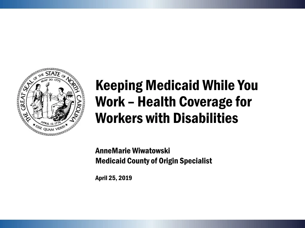 keeping medicaid while you work health coverage
