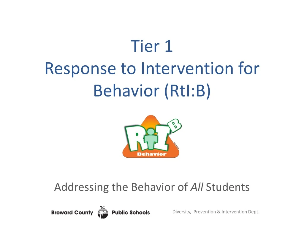 tier 1 response to intervention for behavior rti b addressing the behavior of all students