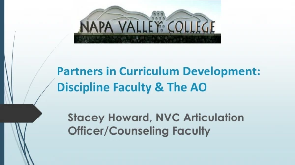 Partners in Curriculum Development: Discipline Faculty &amp; The AO