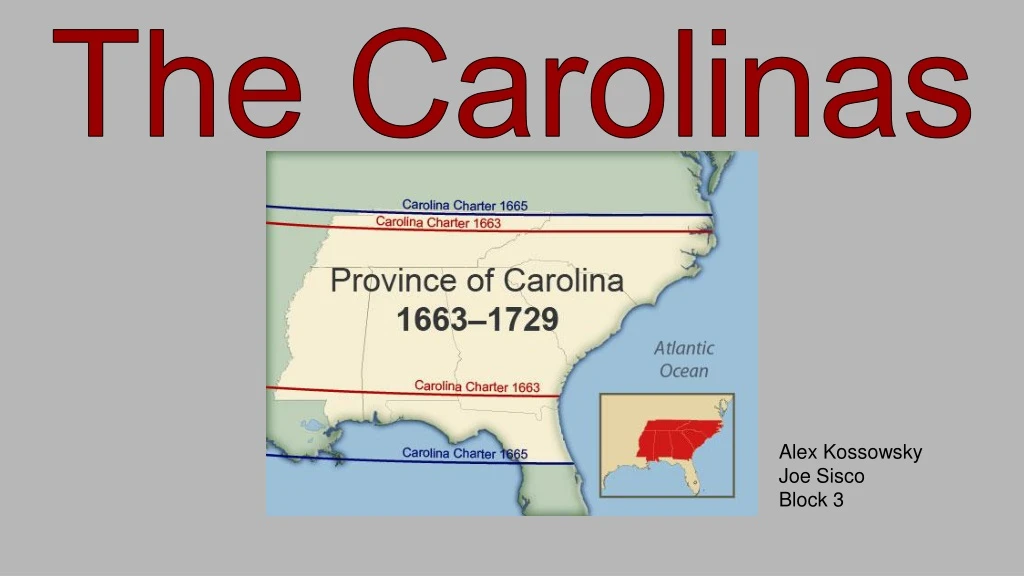 the carolinas