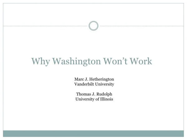 Why Washington Won’t Work