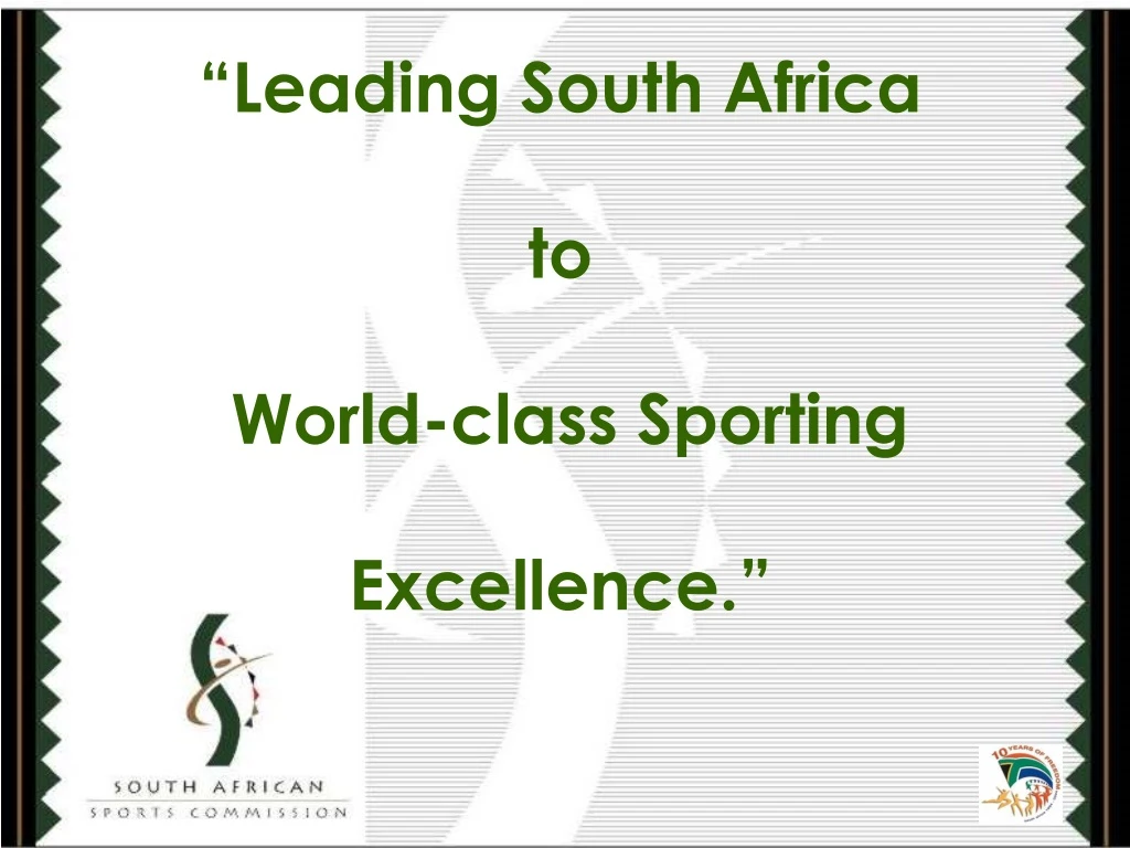 leading south africa to world class sporting excellence