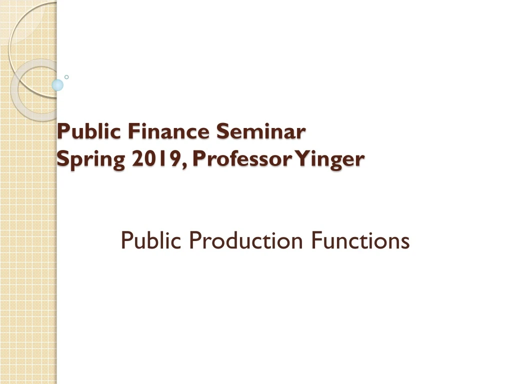 public finance seminar spring 2019 professor yinger