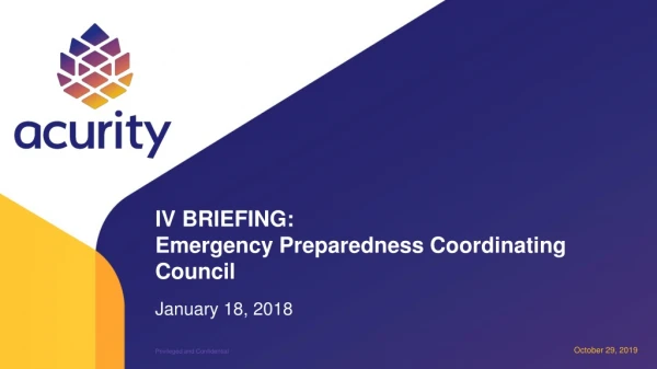 IV BRIEFING: Emergency Preparedness Coordinating Council