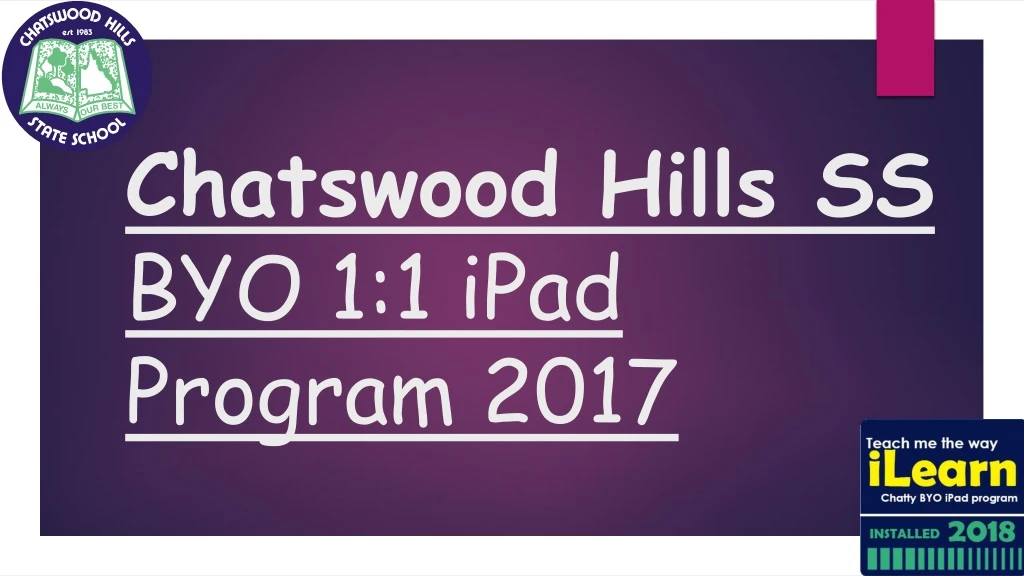 chatswood hills ss byo 1 1 ipad program 2017